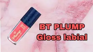 BT Plump Gloss - Bruna Tavares - Resenha | Gabi Del Mestre