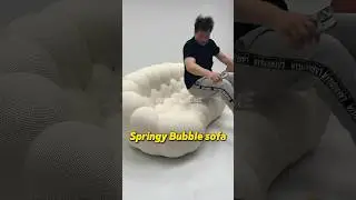 Springy Bubble sofa #bubblesofa #customfurniture #chinesefurniture