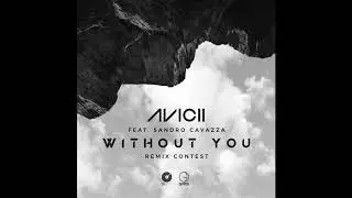 Avicii - Without You (Tokima Tokio Remix)
