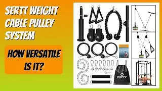 REVIEW (2026): SERTT Weight Cable Pulley System. Features