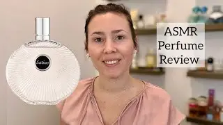ASMR Perfume Review - Lalique Satine - Glass Tapping & Soft Spoken
