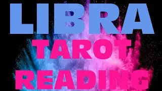 LIBRA TAROT READING! OCTOBER 2022