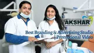 AKSHAR DENTAL HOSPITAL | Best Branding And Advertising Studio | Promotional Video - by United Design