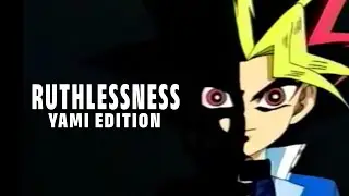 Yami Yugi | Ruthlessness EPIC: The Musical | Yu-Gi-Oh! AMV