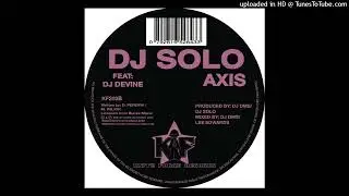 DJ Solo - Axis - Original Mix