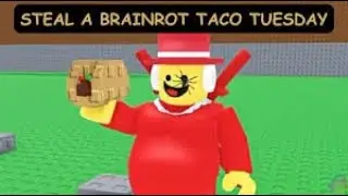 LIVE🔴 TACO TUESDAY ADMIN ABUSE + Turkey Event in Steal a brairot roblox🌮🌮🌮 (1PM EST)