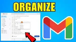 How To Best Organize Your Gmail Inbox (2026) (Complete Guide)