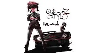 Gorillaz - Stylo (Demo Mix)