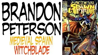 MEDIEVAL SPAWN /  WITCHBLADE -  BRANDON PETERSON-  A PERFECTLY DRAWN COMIC?