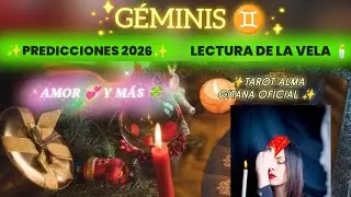 GÉMINIS ♊ 2026 LA VELA 🕯️ TE HABLA AMOR💞 AVISOS FORTUNA SECRETOS SORPRESAS Y MÁS🍀🎁#gemini #parati 