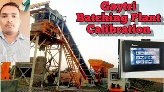 Gayatri batching plant calibration kaise hota hai || gaytri plant production recipe maintenance