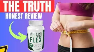 METABOFLEX REVIEW 2023 ⚠️ BEWARE !! ⚠️ Does Metabo Flex Works Weight Loss Supplement Purchase