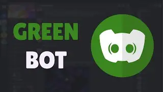 How To Use Green Bot in Discord [Quick & Easy]