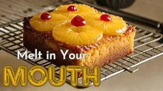 Not Like Your Mama used to Make Pineapple Cake || Shortcuts