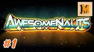 Awesomenauts - gameplay 1 - PC Steam