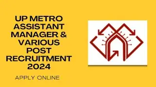 LMRC Recruitment 2024 | UP Metro Recruitment 2024 | Assistant Manager Finance and Others.