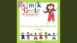 Hva' ka' jeg bruge mine fødder til? (Remastered)