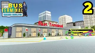 Bus Terminal Manager Simulator. Part 2. Gameplay iOS,Android Games.