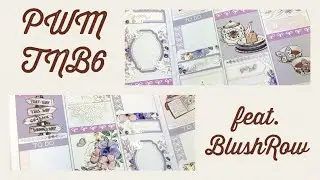 Plan with me in my TNB6 feat. BlushRow