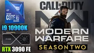Call of Duty: Modern Warfare - RTX 3090 + i9 10900K - 1080p, 1440p & 4K - High & Low Settings - S2