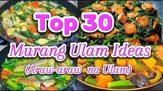 Top 30 MURANG ULAM IDEAS | PANG ARAW-ARAW NA ULAM IDEAS | FILIPINO FOOD