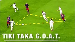 Lionel Messi Tiki Taka G.O.A.T. - Top 10 Goals
