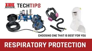 Respiratory Protection (Tech Tip)