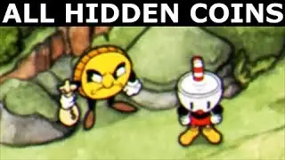Cuphead - Where To Find All Hidden Coins In Overworld