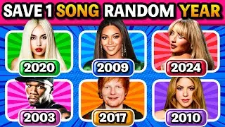 SAVE ONE SONG RANDOM YEAR ✨ 2000 - 2025 🤩 (6 Songs Challenge) | Music Quiz