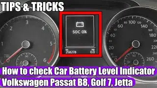 Volkswagen TIPS & TRICKS: Battery Health Check on VW Passat B8, Golf 7, Jetta, Tiguan, Touran