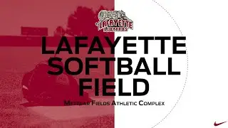 Lafayette Athletics Virtual Tour: Lafayette Softball Field