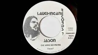 Jason - The Song Behind Me (1970s, Ohio Psych-Folk)