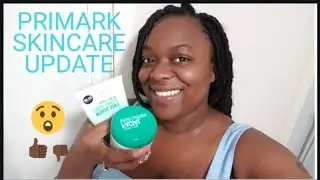 £2 PRIMARK SKINCARE UPDATE!!