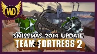Let's Play Team Fortress 2: Smissmas 2014 Update