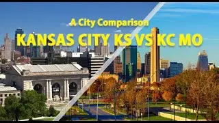 City Comparison - Kansas City KS vs KC Missouri