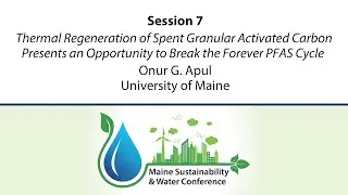 2021 MSWC Session 7-Onur Apul, University of Maine