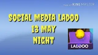 loco social media Ladoo 13 may night 10 pm | loco laddu 13 may