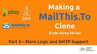 Part 5: Making a MailThis.To Clone - More Logic and SMTP Support - CodeAlongSeries