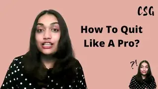 How To Quit Like A Pro? (Resignation Process Explained)
