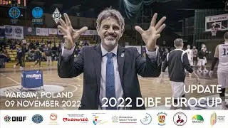 UPDATE | 2022 DIBF EUROCUP | WARSAW, POLAND