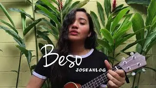 Beso — Jósean Log (Ukelele cover)