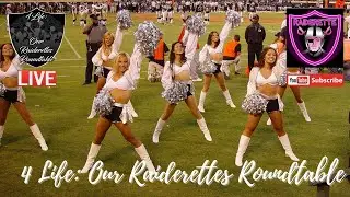 4 Life: Our #Raiderettes Roundtable LIVE w Raiderette Laura W