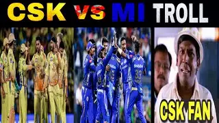 IPL 2020 Troll Tamil | Csk vs Mi Tamil Troll| Chennai vs Mumbai Troll Tamil | Csk vs Mi Troll | vpvs