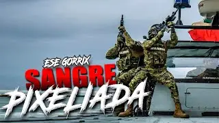 SANGRE PIXELIADA - Rap Motivación Militar & Policia - Ese Gorrix (2025)