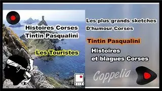 TINTIN PASQUALINI  - HUMOUR ET BLAGUES CORSES - COPPELIA OLIVI