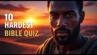 “Bible Quiz: 10 Questions That Surprise Even Christians”
