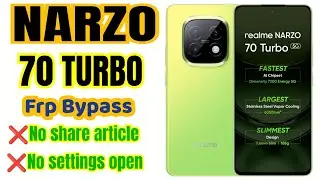 NARZO 70 TURBO 5G Frp Bypass// Android 15// Letest Update ✅// New And Easy tricks// 2025 Method 💯✅