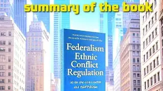 Summary of the book Federalism and Ethnic Conflict Regulation in India and Pakistan.