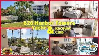 A full Tour of Condo Apartment 626 at Harbor Towers Yacht & Racquet Club - Siesta Key, Florida!