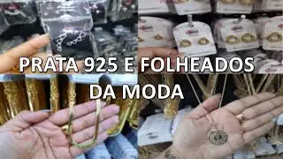 ONDE ENCONTRAR PRTA 925 E FOLHEADOS DA MODA BARATINHOS?